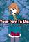 Cover image for the game Your Turn to Die: Death Game by Majority